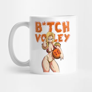 B*ITCH VOLLEY Mug